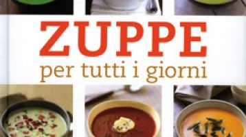 Viva la zuppa, che leva la fame e la sete tutta!