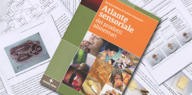 Atlante sensoriale dei prodotti, l’enciclopedia del gusto