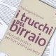 I trucchi del birraio: creare in casa una birra perfetta