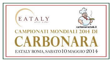 Mondiali di Carbonara 2014, vinca il migliore!