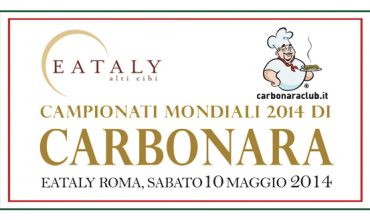 Mondiali di Carbonara 2014, vinca il migliore!