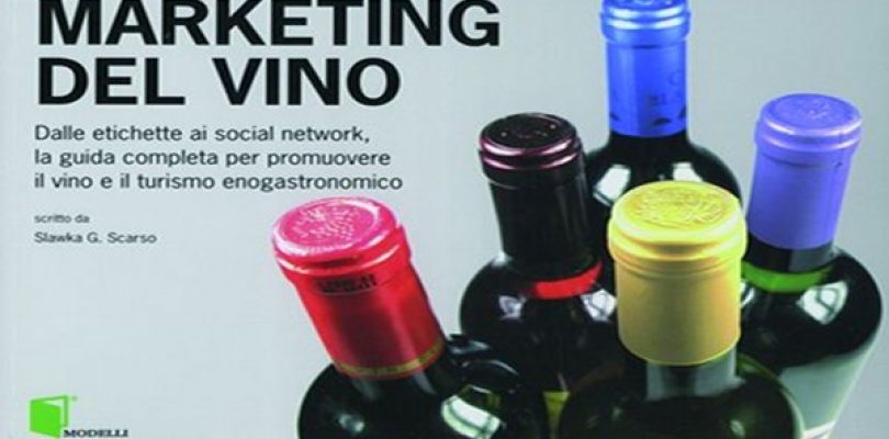 Wine marketing, il mercato in un bicchiere