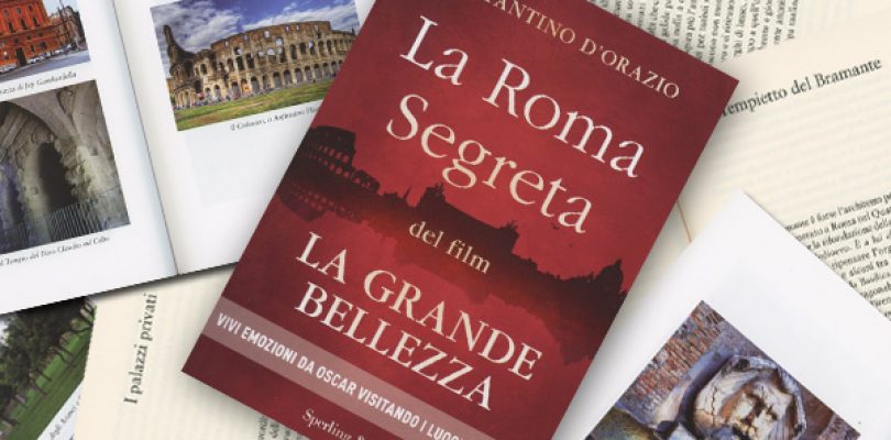 Roma e La grande bellezza: set, location, segreti