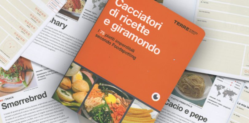 Cacciatori di ricette, 75 idee per foodspotters