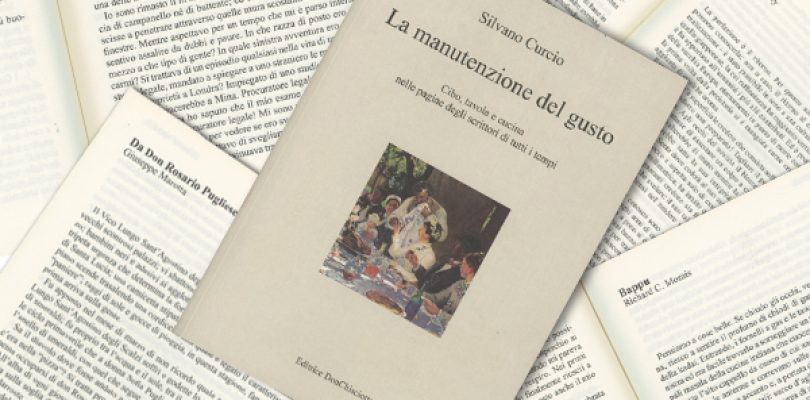 La manutenzione del gusto, cibo & letteratura