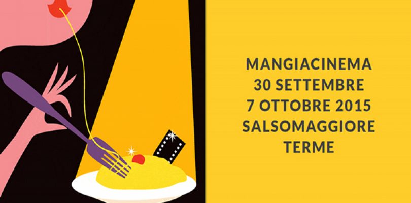 Mangiacinema, cibo d’autore e cinema goloso