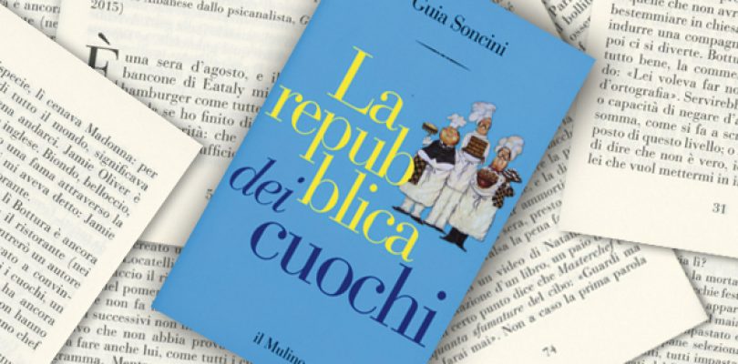 La repubblica dei cuochi, a tavola tra vizi e virtù