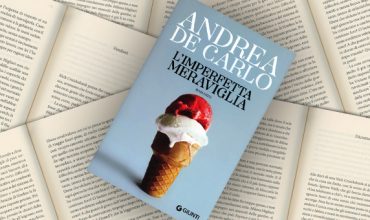 L’imperfetta meraviglia: la vita è come un gelato