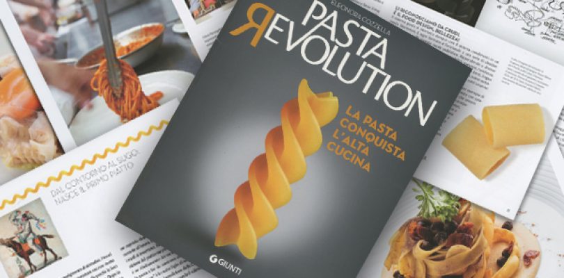Pasta Revolution, un volume da intenditori