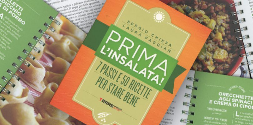 Prima l’insalata: la rivoluzione facile