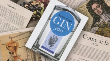 Gin – Arte, mestiere e nuova sapienza in 300 distillazioni